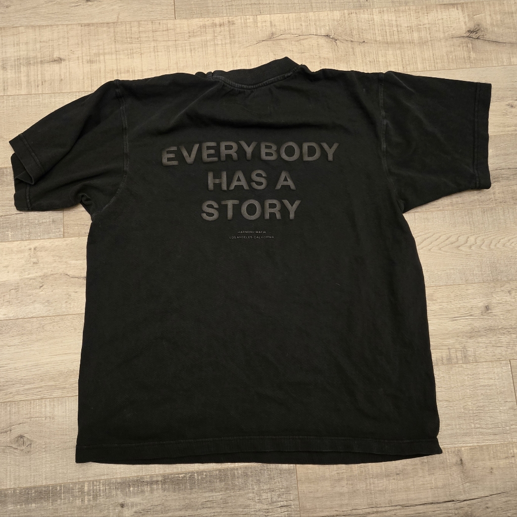 Everbody Has A Story T Shirt Harmony Mafia Streetwear Los Angeles California